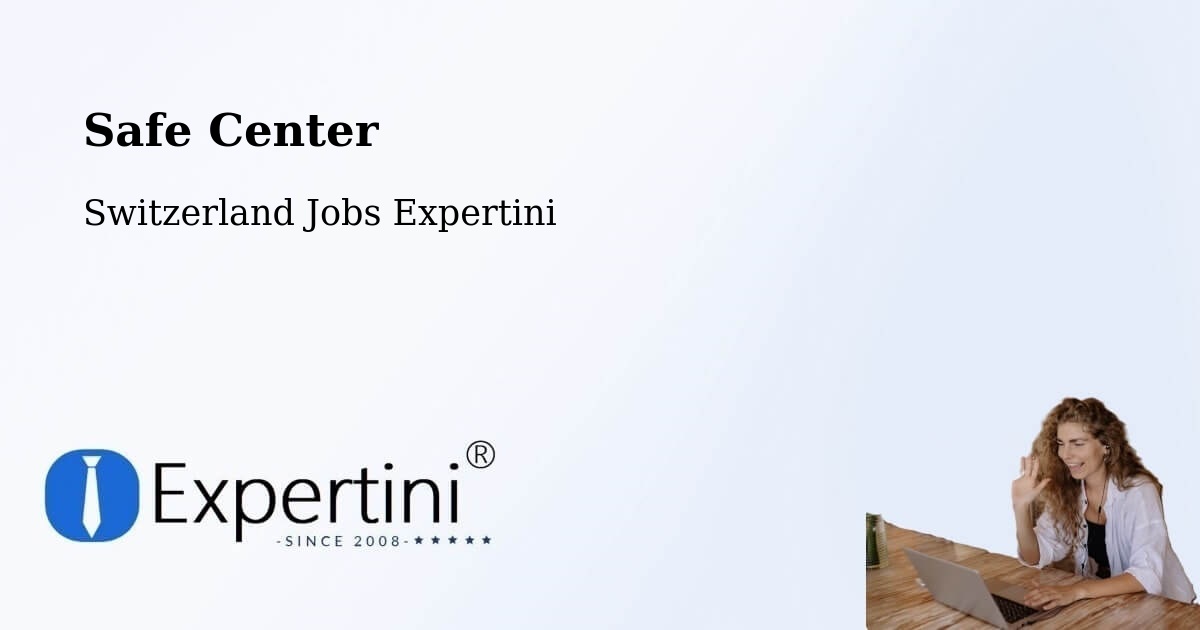Safety Center – Wittenbach - Switzerland Jobs Expertini